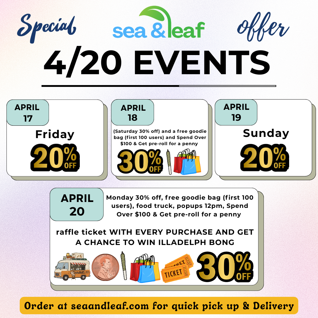 Get Great Deals And Discounts This 4/20 weekend